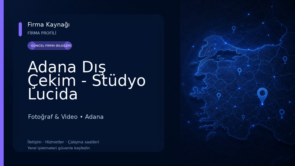 Adana Dış Çekim - Stüdyo Lucida