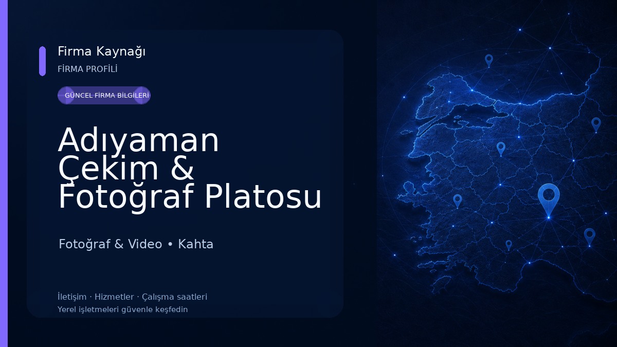 Adıyaman Çekim & Fotoğraf Platosu