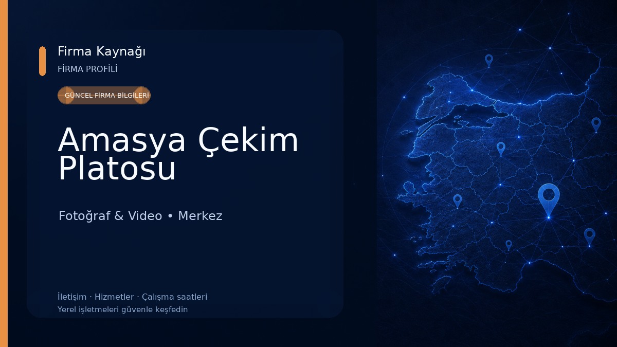 Amasya Çekim Platosu