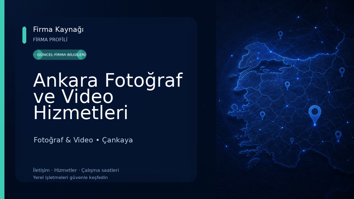Ankara Fotoğraf ve Video Hizmetleri