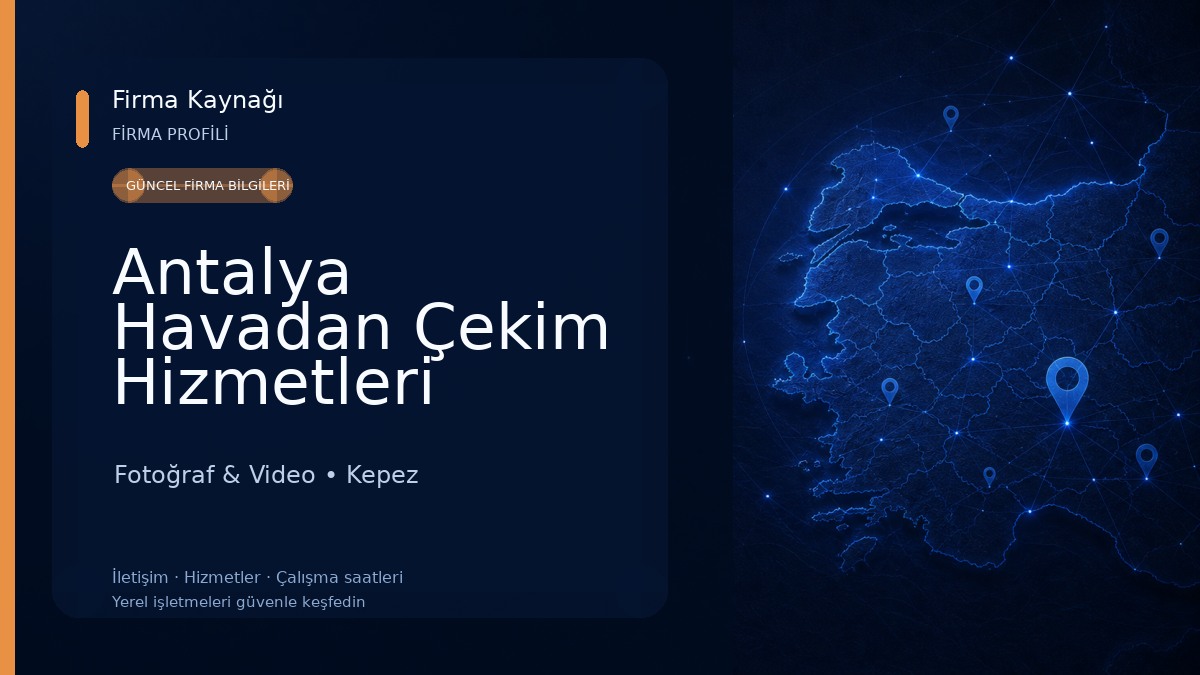 Antalya Havadan Çekim Hizmetleri