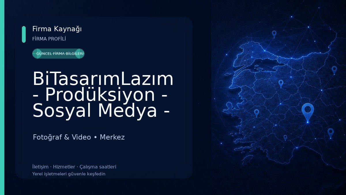 BiTasarımLazım - Prodüksiyon - Sosyal Medya - Web Tasarım - Dijital Pazarlama & Reklam Ajansı
