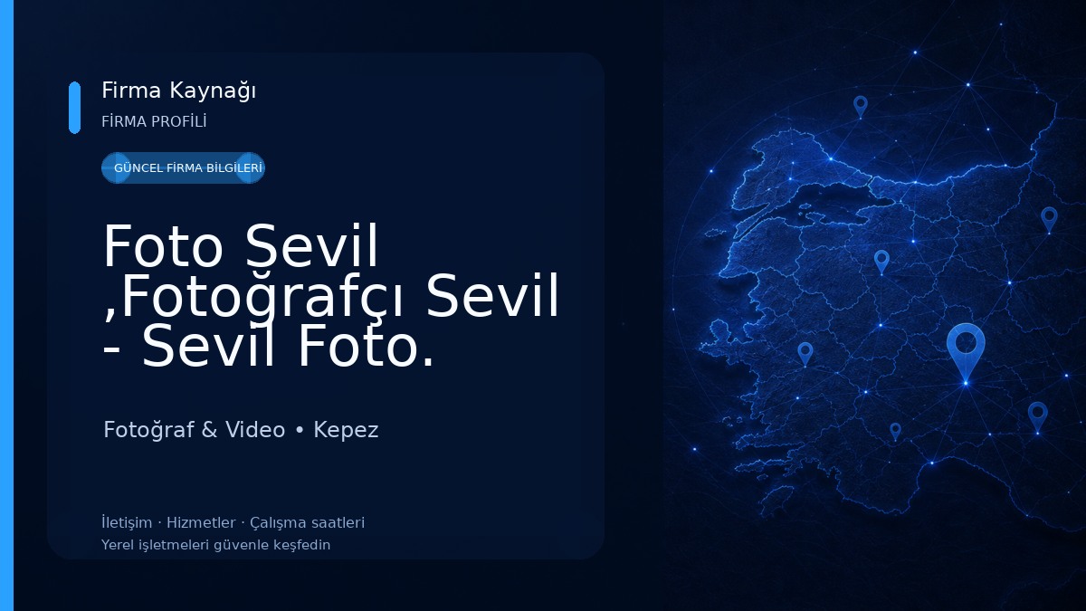 Foto Sevil ,Fotoğrafçı Sevil - Sevil Foto.