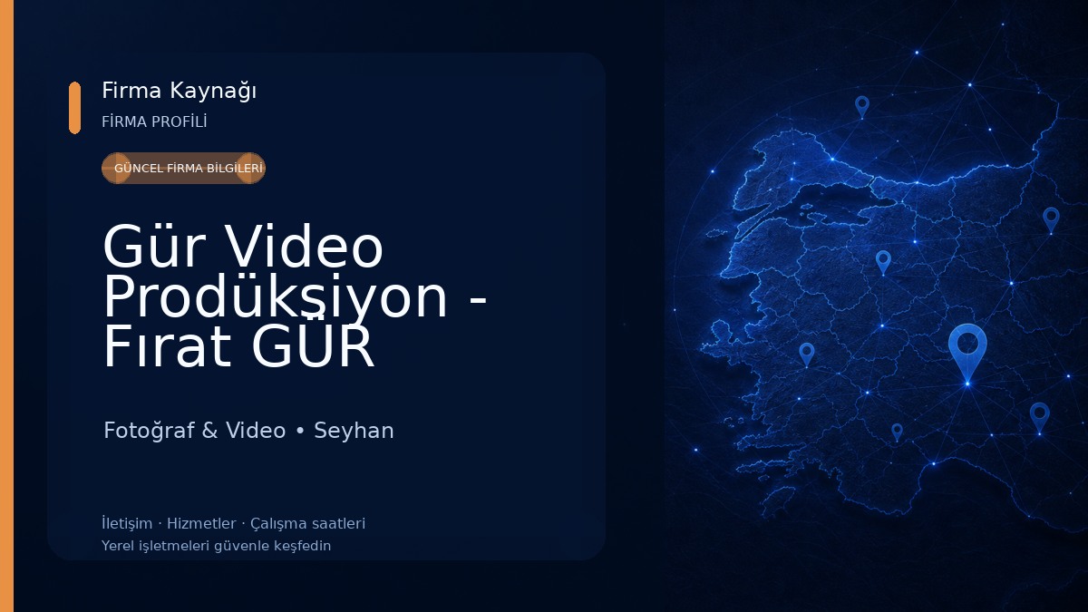 Gür Video Prodüksiyon - Fırat GÜR