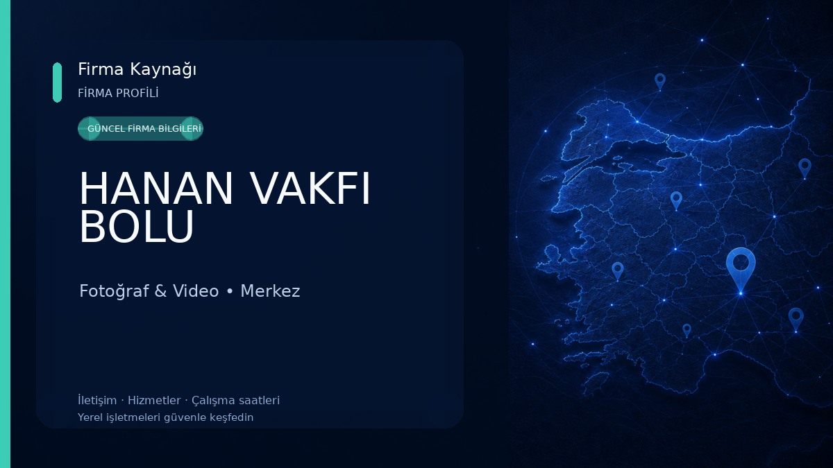 HANAN VAKFI BOLU