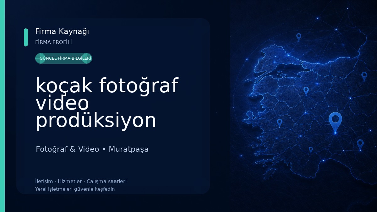 koçak fotoğraf video prodüksiyon