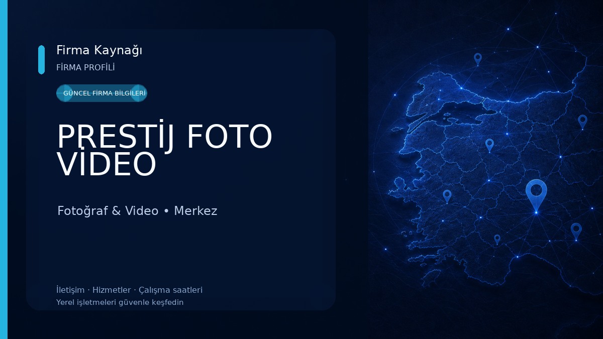 PRESTİJ FOTO VİDEO