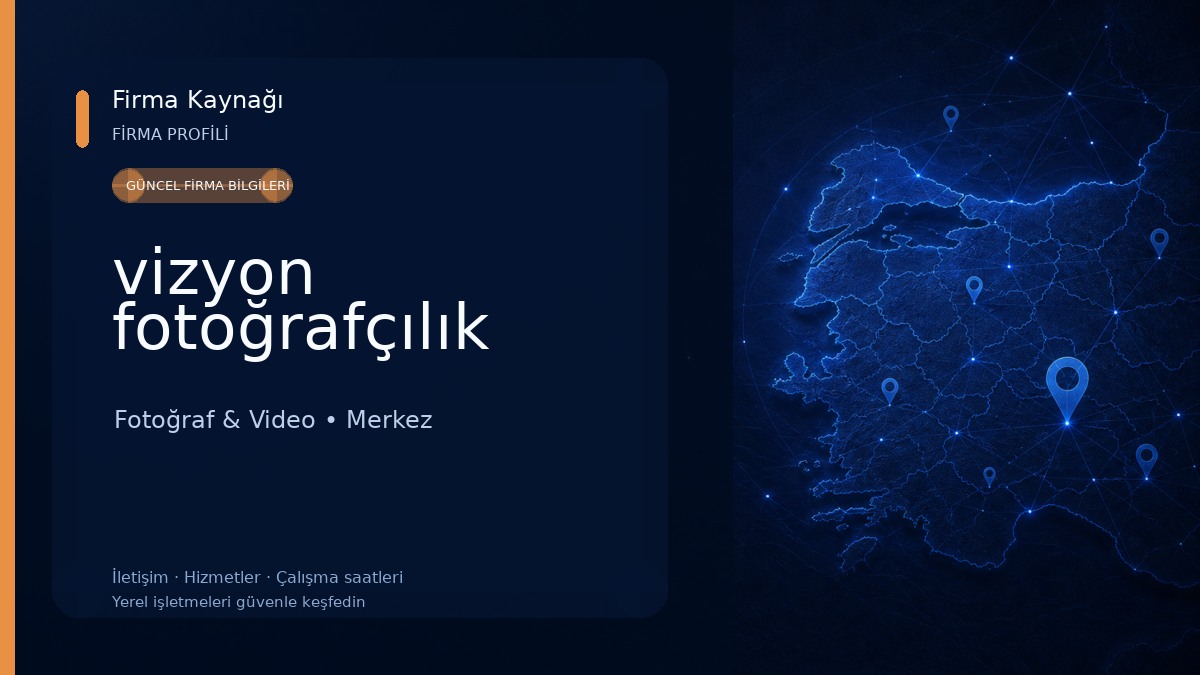 vizyon fotoğrafçılık